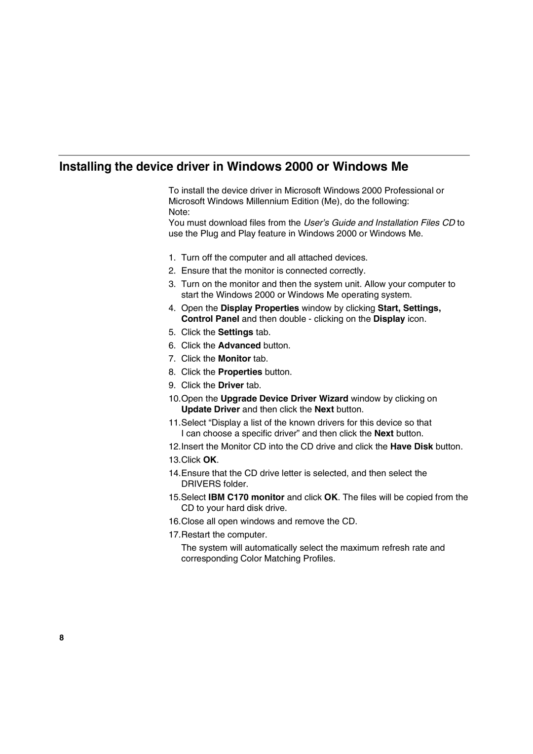 IBM C170 manual Installing the device driver in Windows 2000 or Windows Me 