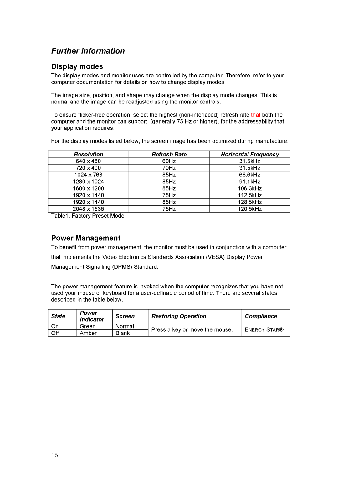 IBM C220p manual Further information, Display modes, Power Management, Resolution Refresh Rate Horizontal Frequency 