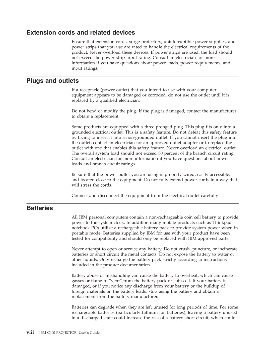 IBM C400 manual Extension cords and related devices, Plugs and outlets, Batteries 