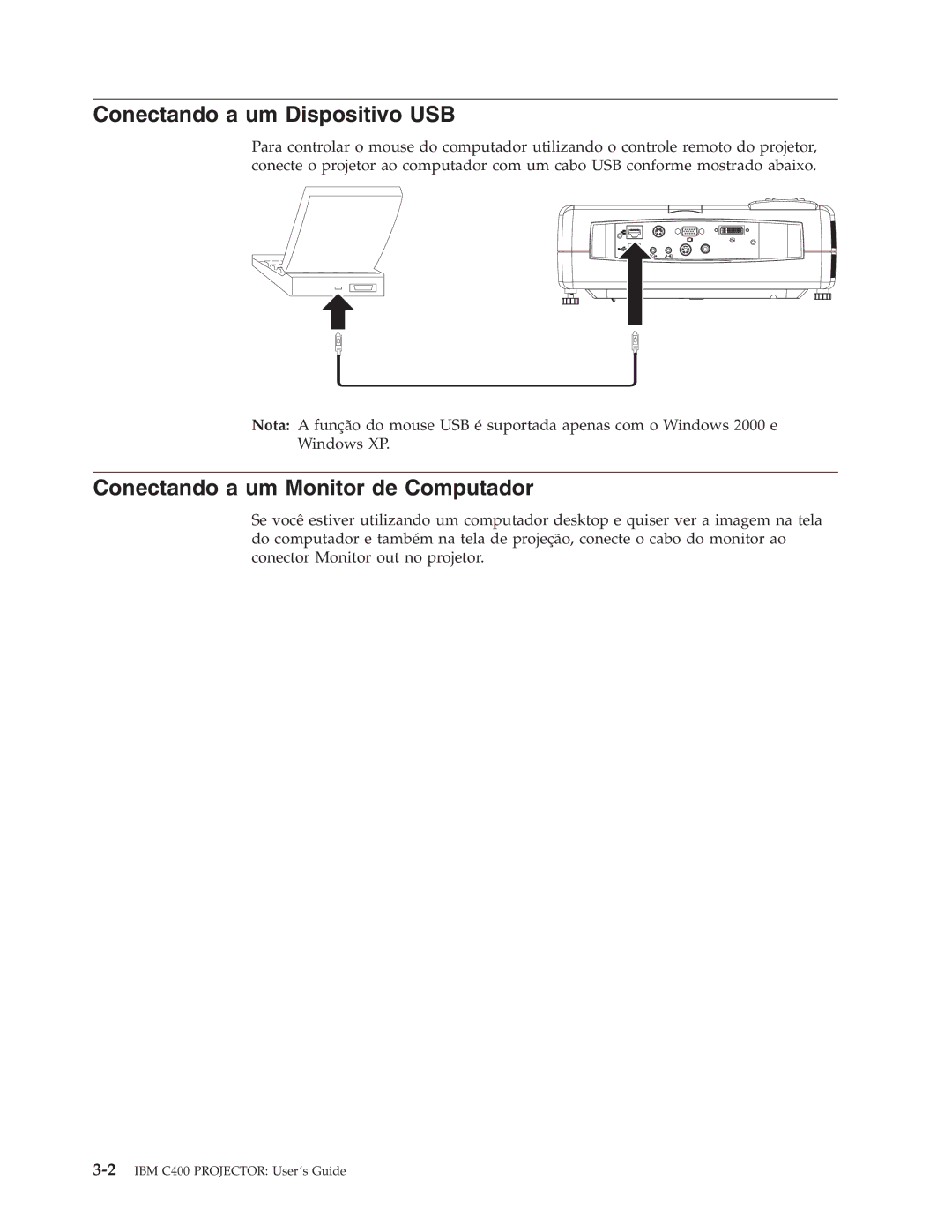 IBM C400 manual Conectando a um Dispositivo USB, Conectando a um Monitor de Computador 