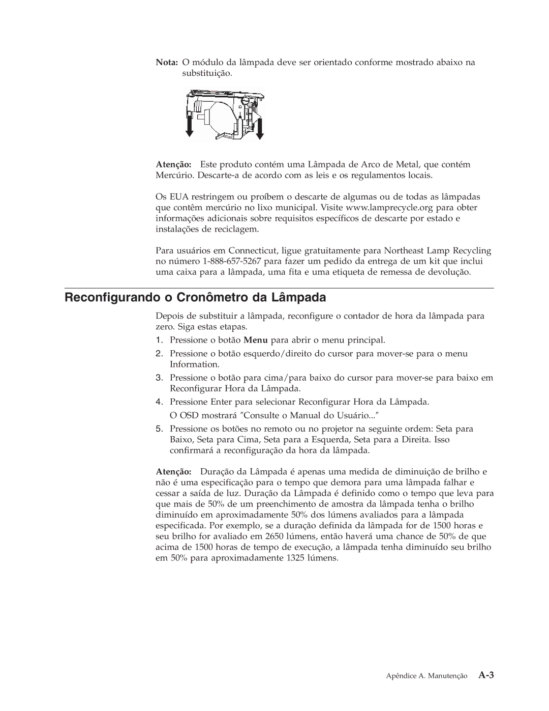 IBM C400 manual Reconfigurando o Cronômetro da Lâmpada 