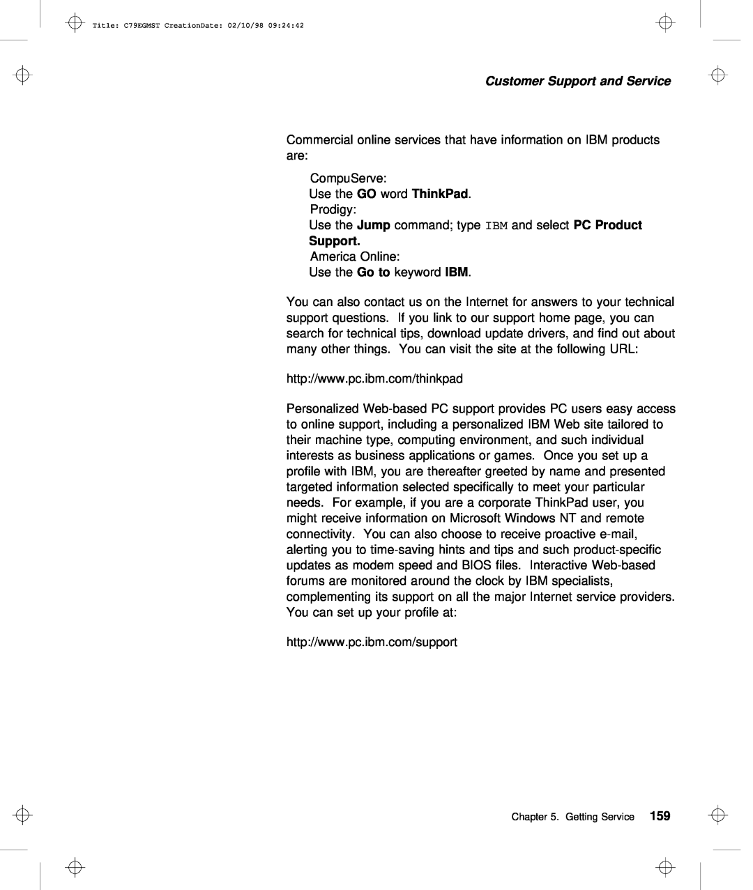 IBM C79EGMST manual Customer Support and Service, selectPC Product, command 