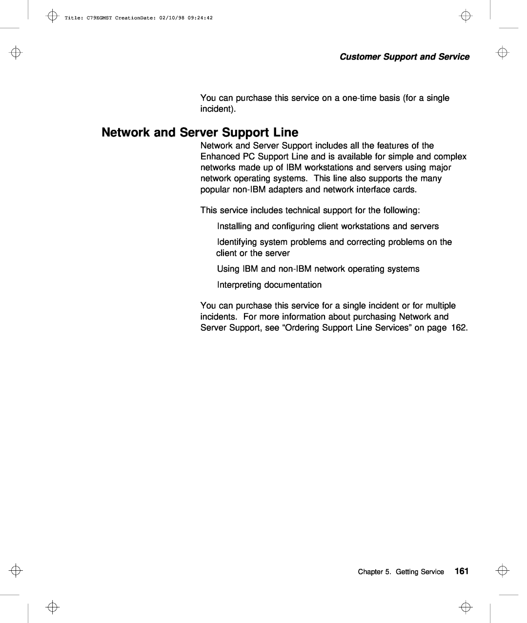 IBM C79EGMST manual Network and Server Support Line, Customer Support and Service, Getting Service161 