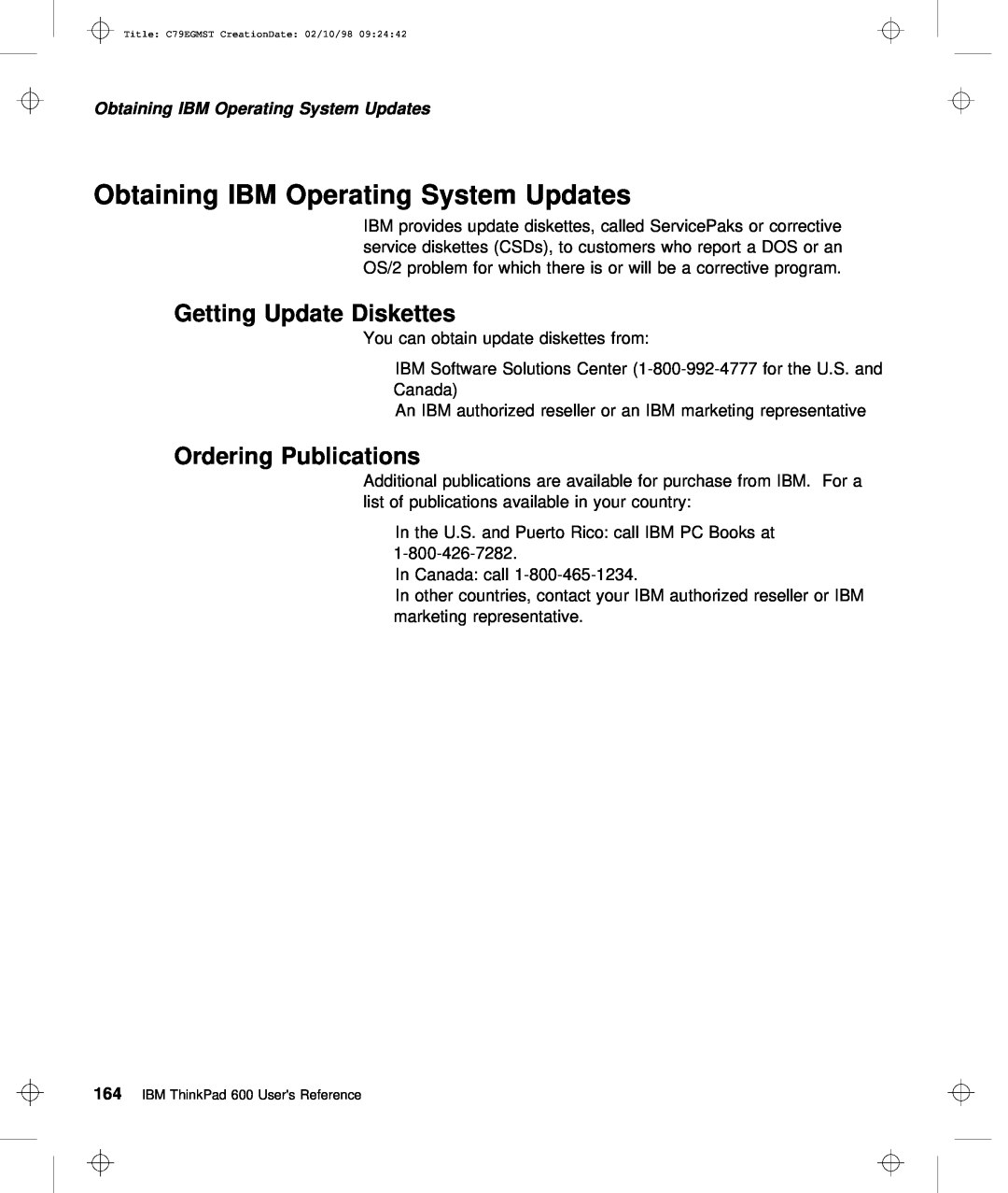 IBM C79EGMST manual Obtaining IBM Operating System Updates, Getting Update Diskettes, Ordering Publications 