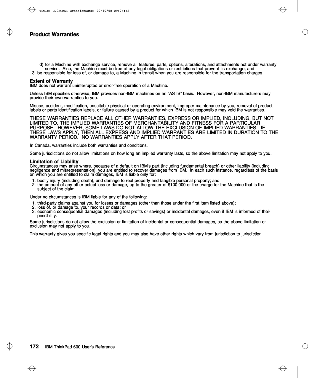 IBM C79EGMST manual Product Warranties, Extent of Warranty, Liability 