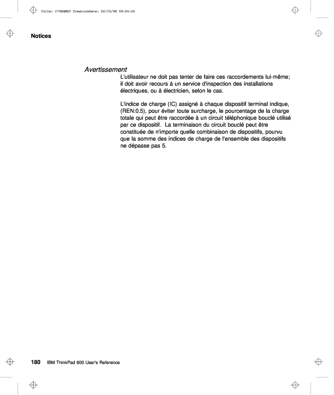 IBM C79EGMST manual Avertissement, Notices 