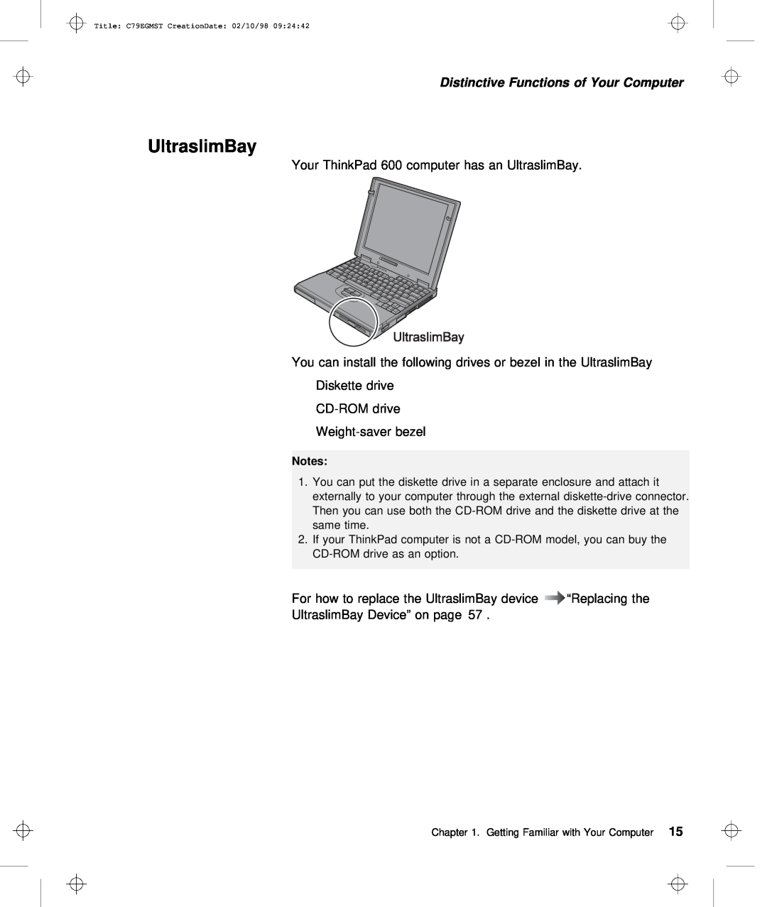 IBM C79EGMST manual UltraslimBay, Distinctive Functions of Your Computer 