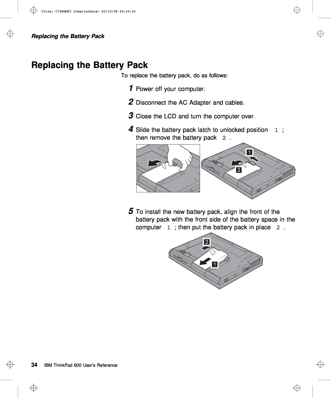 IBM C79EGMST manual Replacing the Battery Pack 