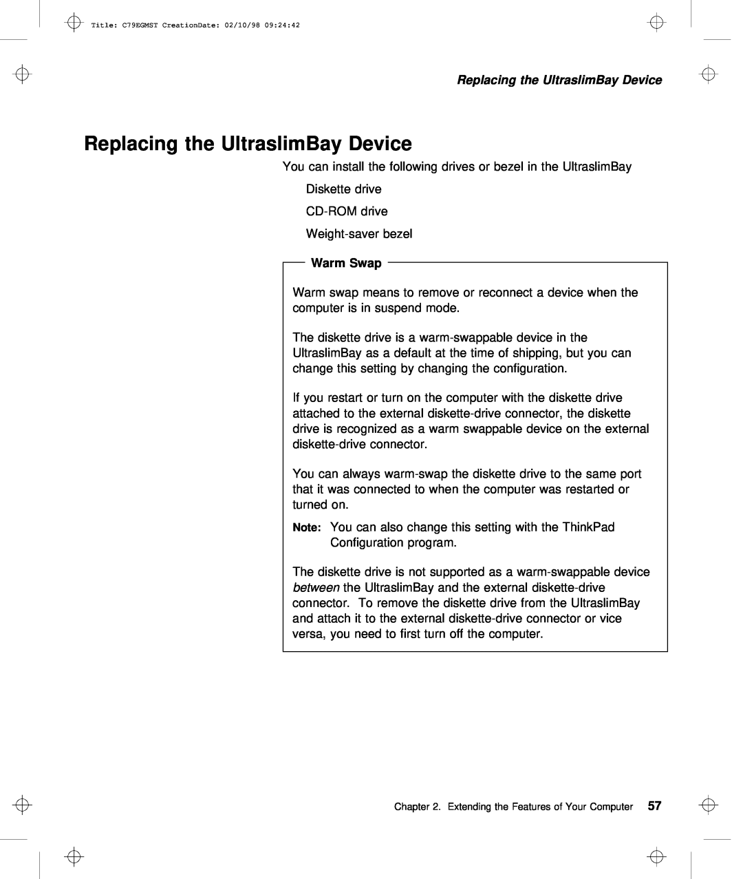 IBM C79EGMST manual Replacing the UltraslimBay Device, Warm Swap 