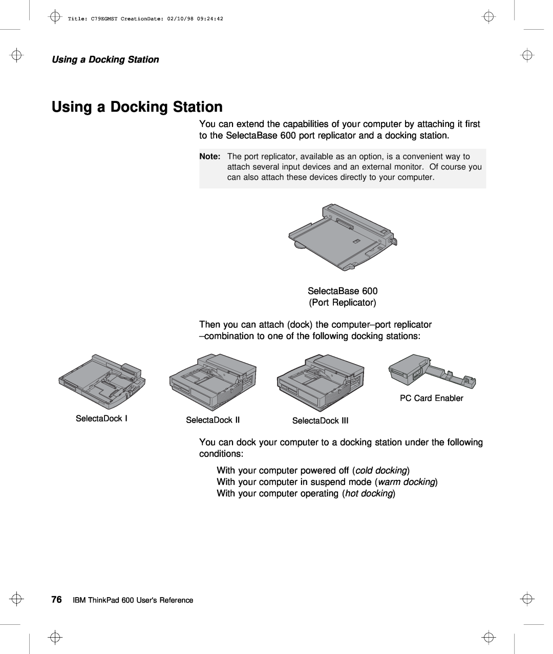 IBM C79EGMST manual Using a Docking Station 
