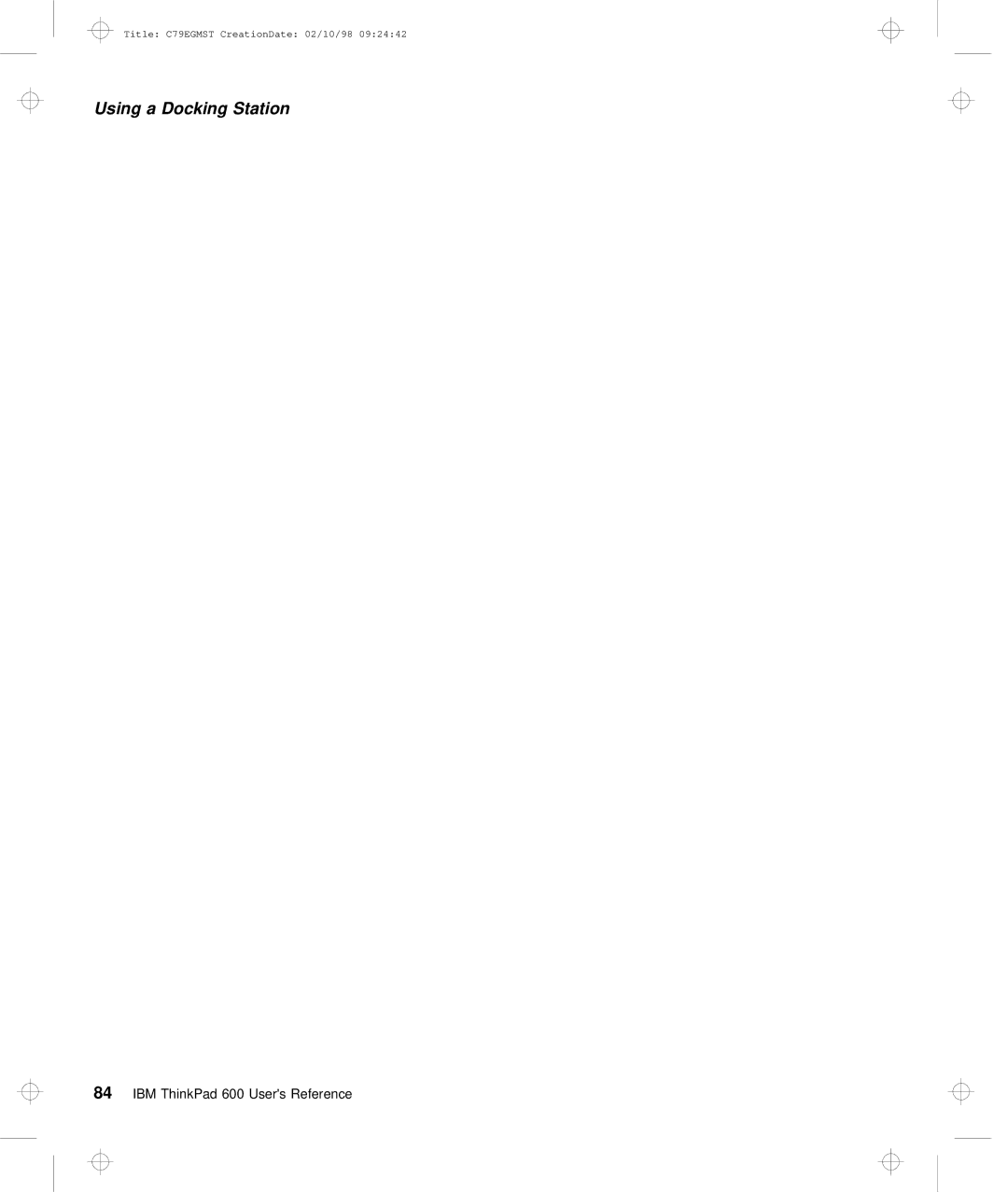 IBM C79EGMST manual Using a Docking Station 