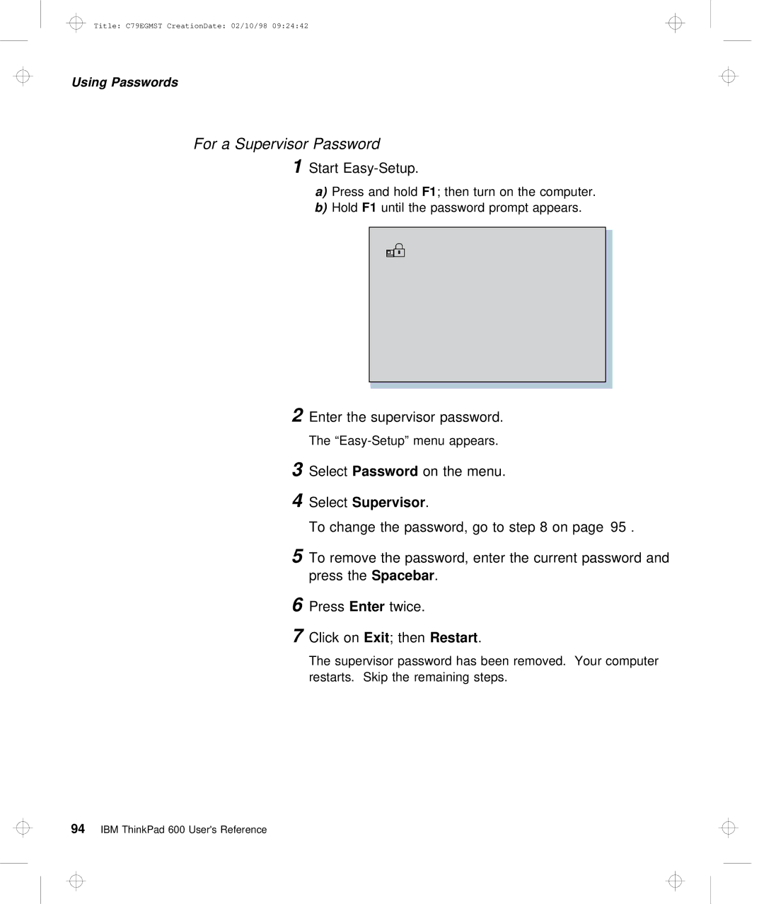 IBM C79EGMST For a Supervisor Password, Enter the supervisor password, SelectPassword, On the menu, 4SelectSupervisor 