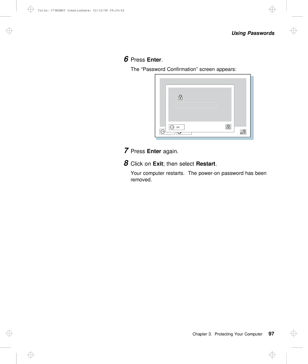 IBM C79EGMST manual Press Enter Again Click, SelectRestart 