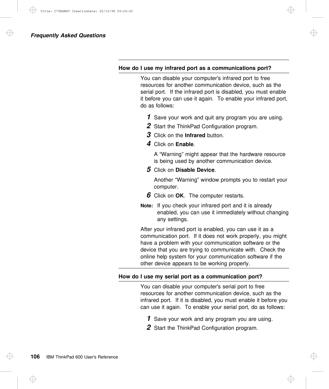 IBM C79EGMST manual Frequently Asked Questions 