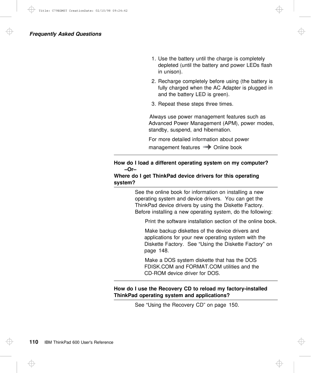 IBM C79EGMST manual Management Features Online Book How, Computer?, This Operating System?, My factory-installed 