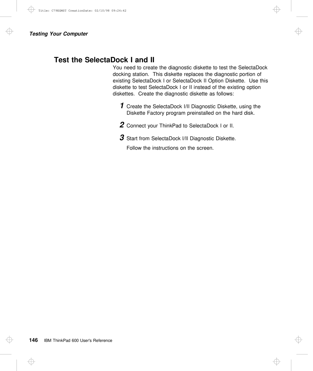 IBM C79EGMST manual Test the SelectaDock I 