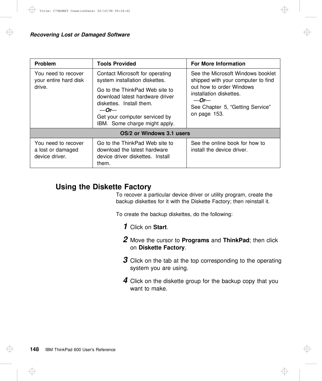 IBM C79EGMST manual Using the Diskette Factory, Users 