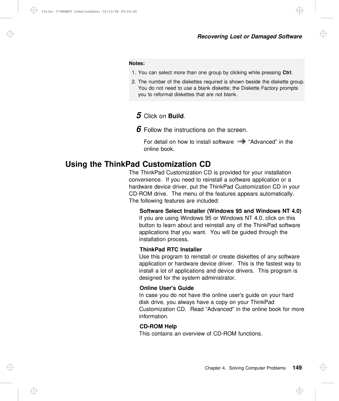 IBM C79EGMST manual Using the ThinkPad Customization CD, Click onBuild Follow the instructions on the screen 