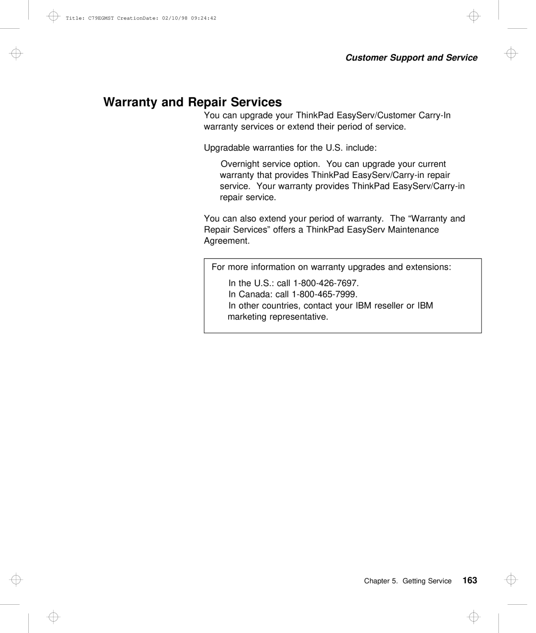 IBM C79EGMST manual Warranty and Repair Services 