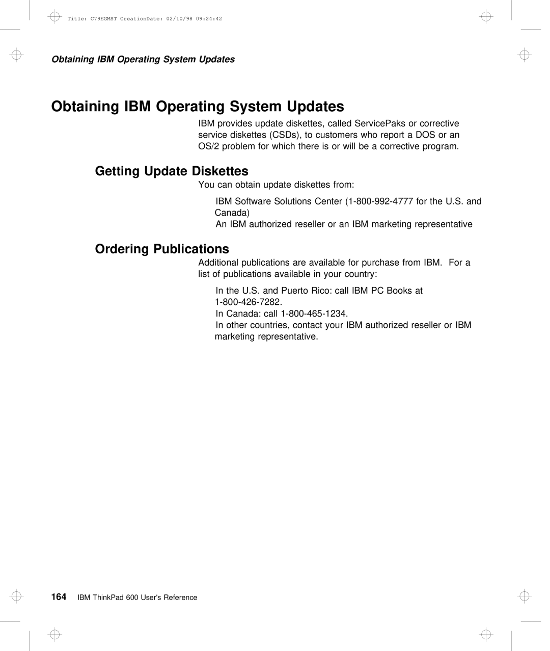 IBM C79EGMST manual Obtaining IBM Operating System Updates, Getting Update Diskettes, Ordering Publications 