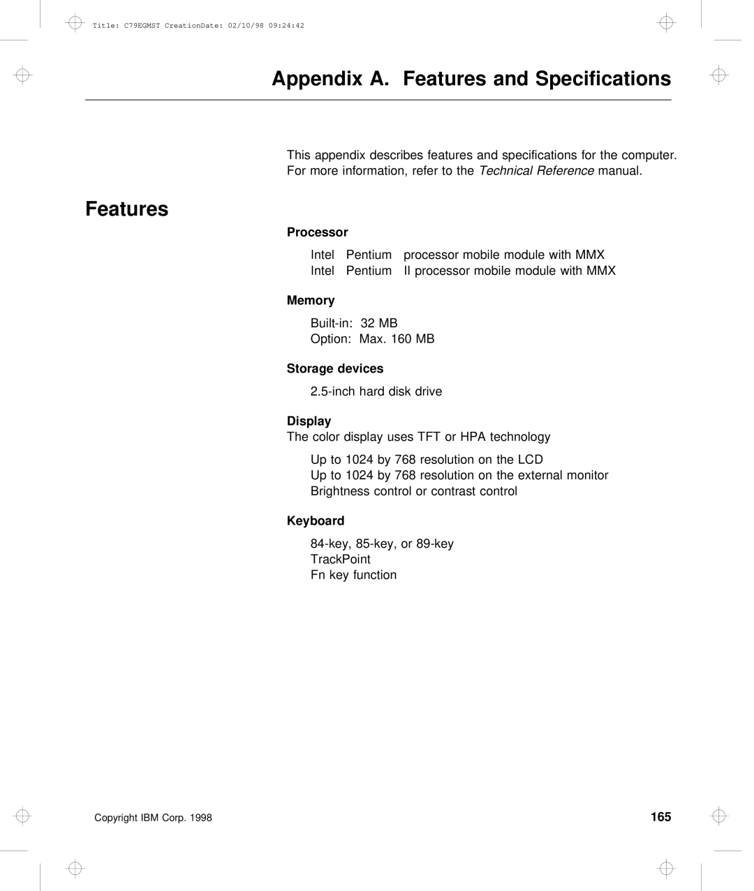 IBM C79EGMST manual Appendix A. Features and Specifications 