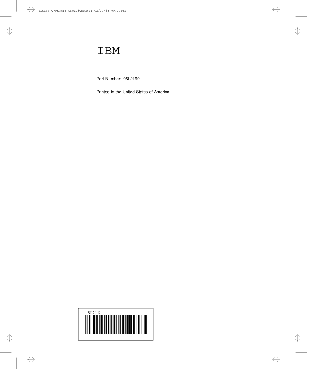 IBM C79EGMST manual Part Number 05L2160 