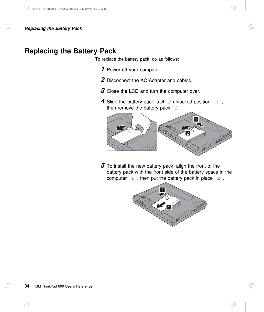 IBM C79EGMST manual Replacing the Battery Pack 