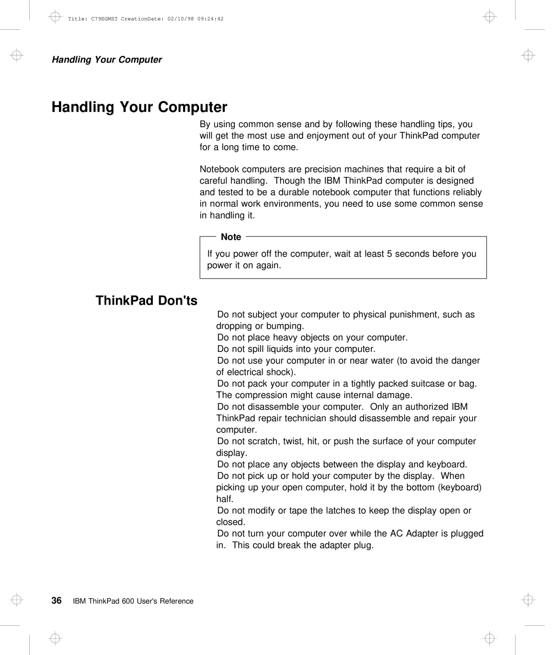 IBM C79EGMST manual Handling Your Computer, ThinkPad Donts 