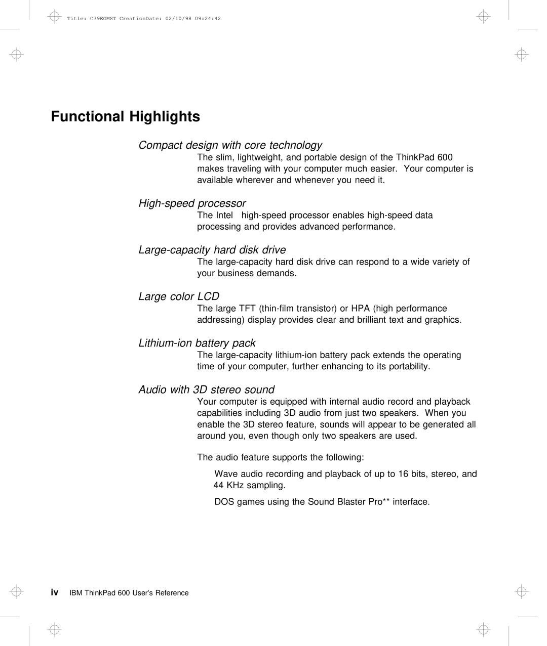 IBM C79EGMST manual Functional Highlights 