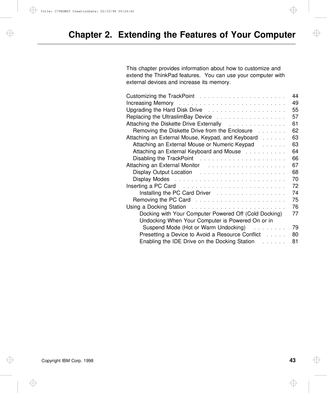 IBM C79EGMST manual Extending the Features of Your Computer 