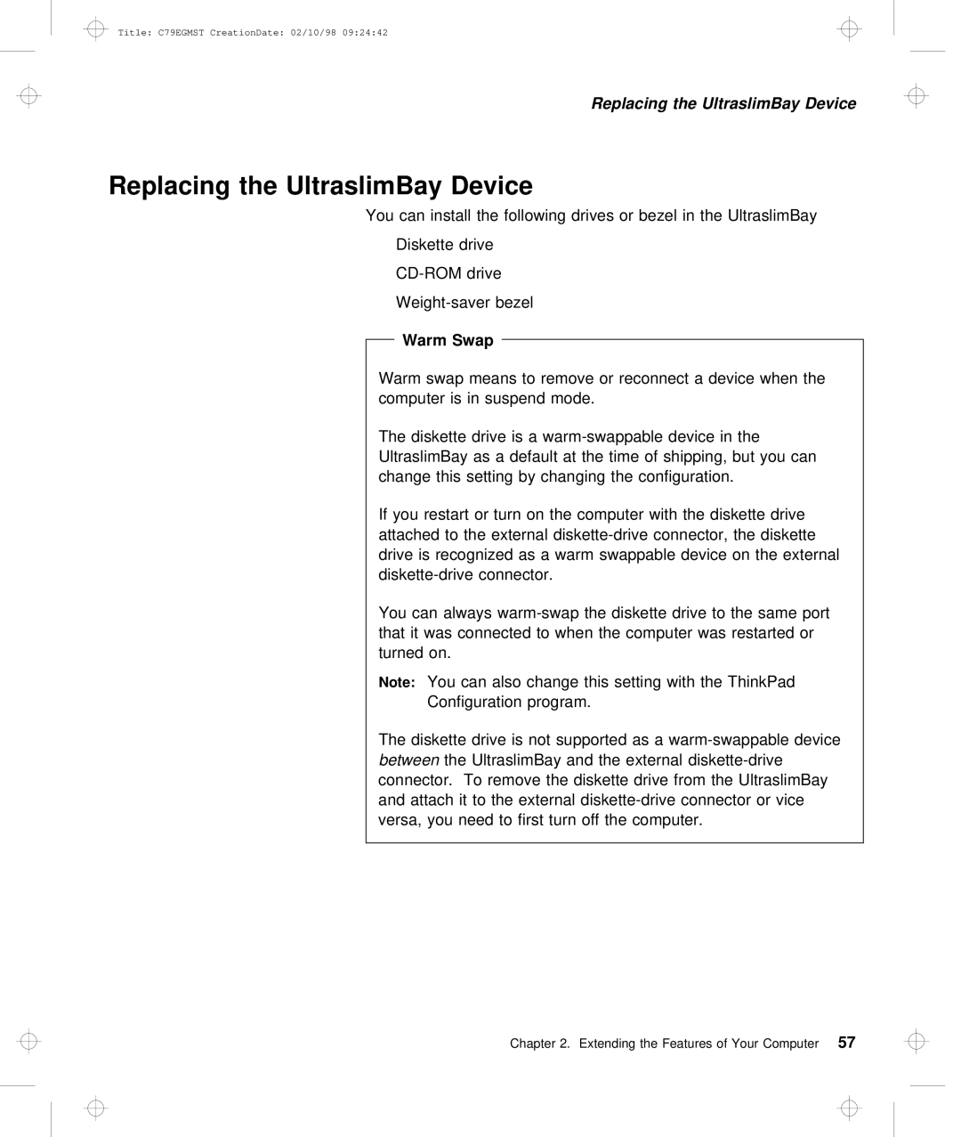 IBM C79EGMST manual Replacing the UltraslimBay Device, Warm Swap 