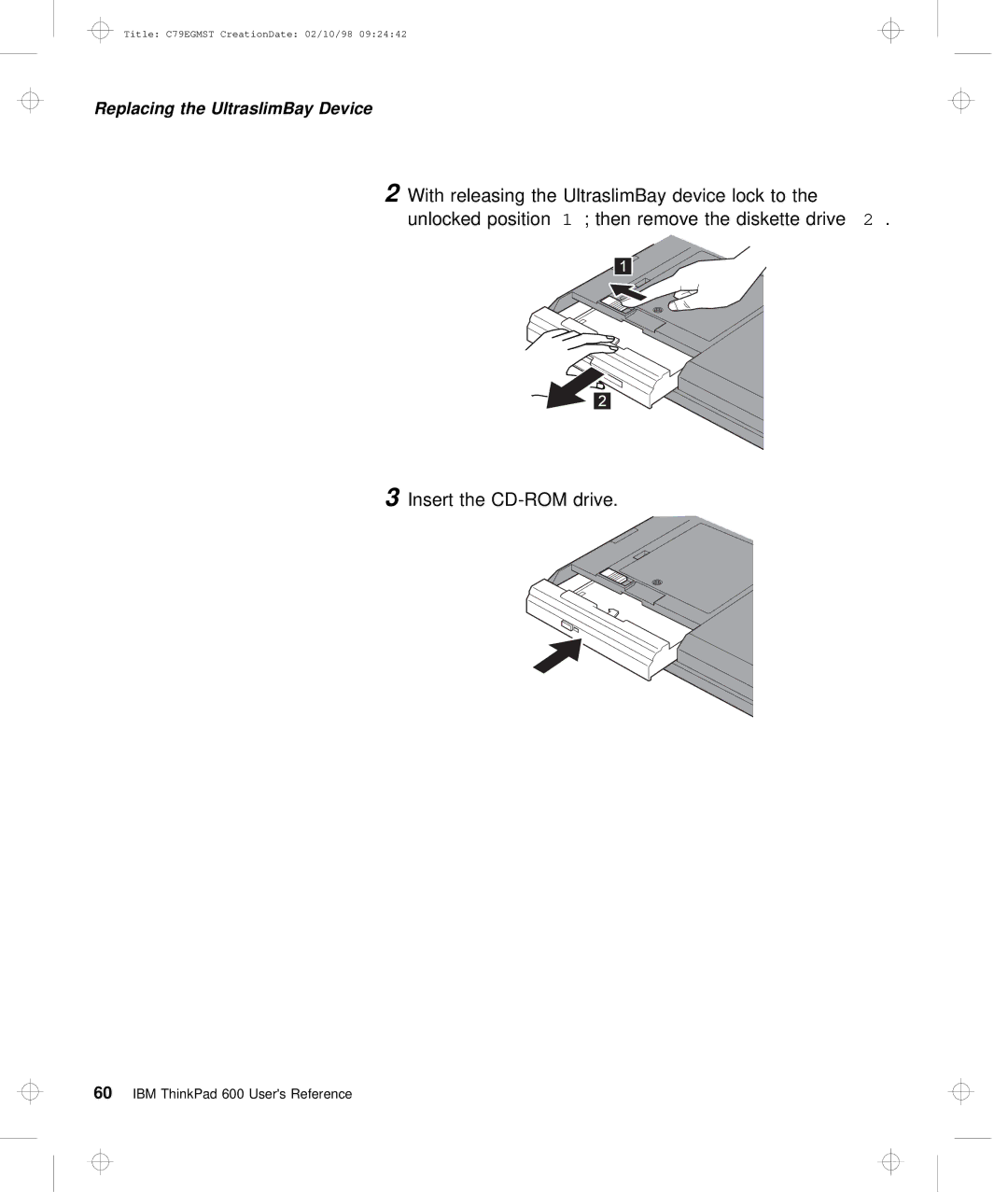 IBM C79EGMST manual Replacing the UltraslimBay Device 