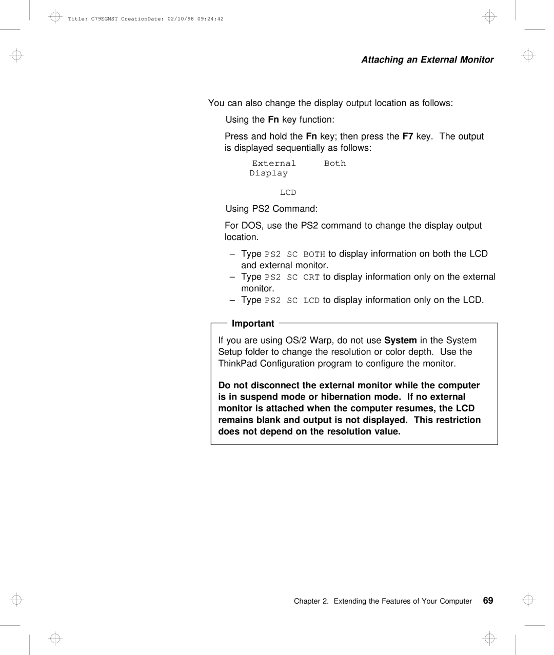 IBM C79EGMST manual External, Lcd, Is not, Output, Displayed 