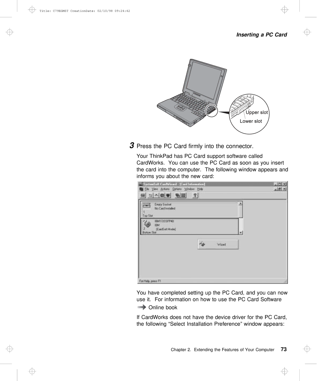 IBM C79EGMST manual Press Card firmly Into Connector 