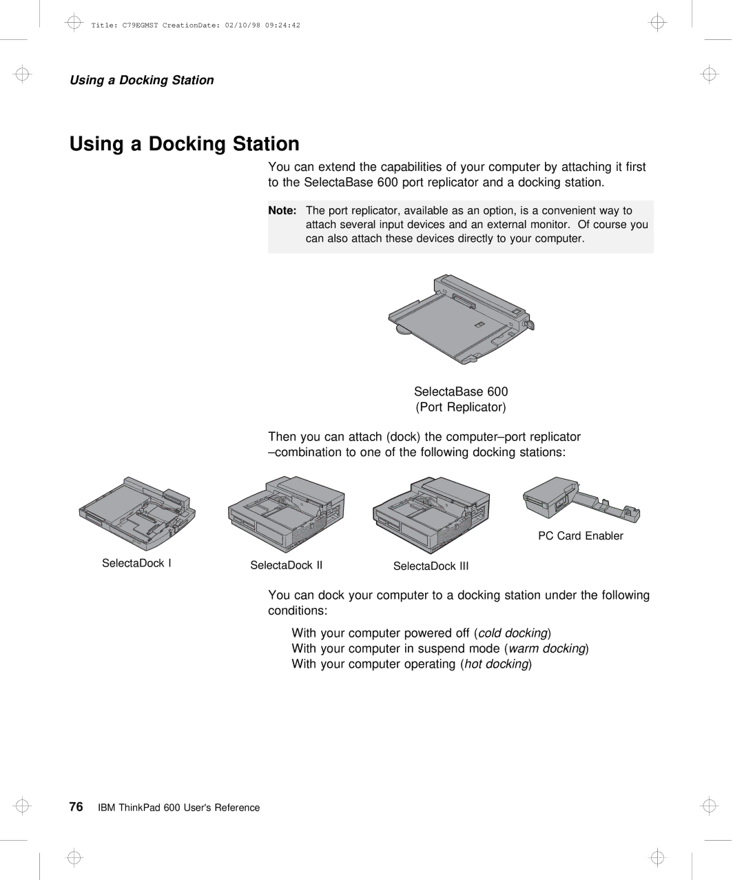 IBM C79EGMST manual Using a Docking Station 