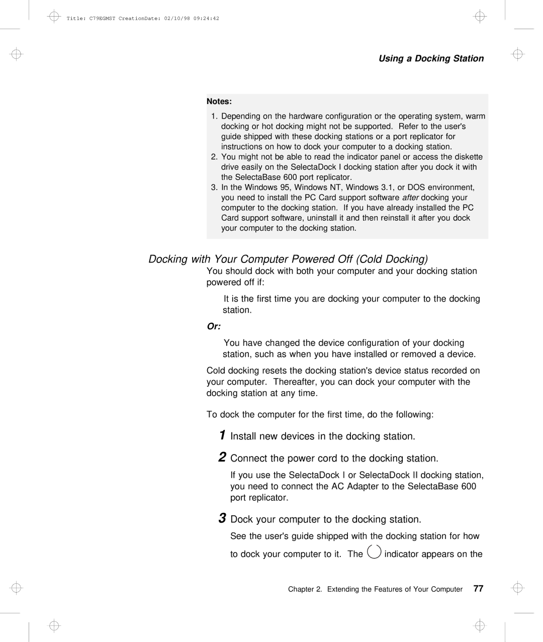 IBM C79EGMST manual Docking with Your Computer Powered Off Cold Docking, Dock your computer to the docking station 