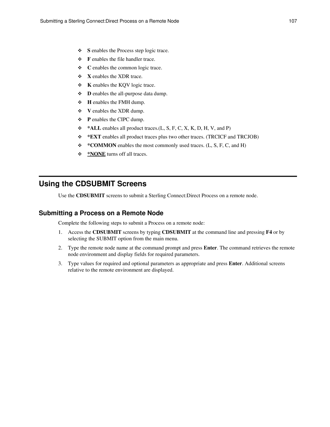 IBM CDI5UG1107 manual Using the Cdsubmit Screens, Submitting a Process on a Remote Node 