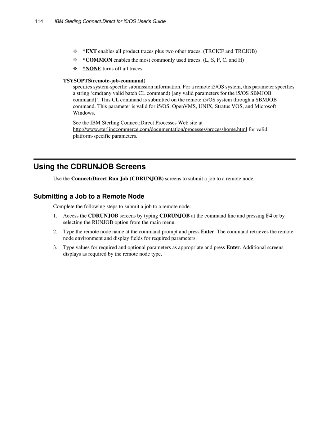 IBM CDI5UG1107 manual Using the Cdrunjob Screens, Submitting a Job to a Remote Node, TSYSOPTSremote-job-command 