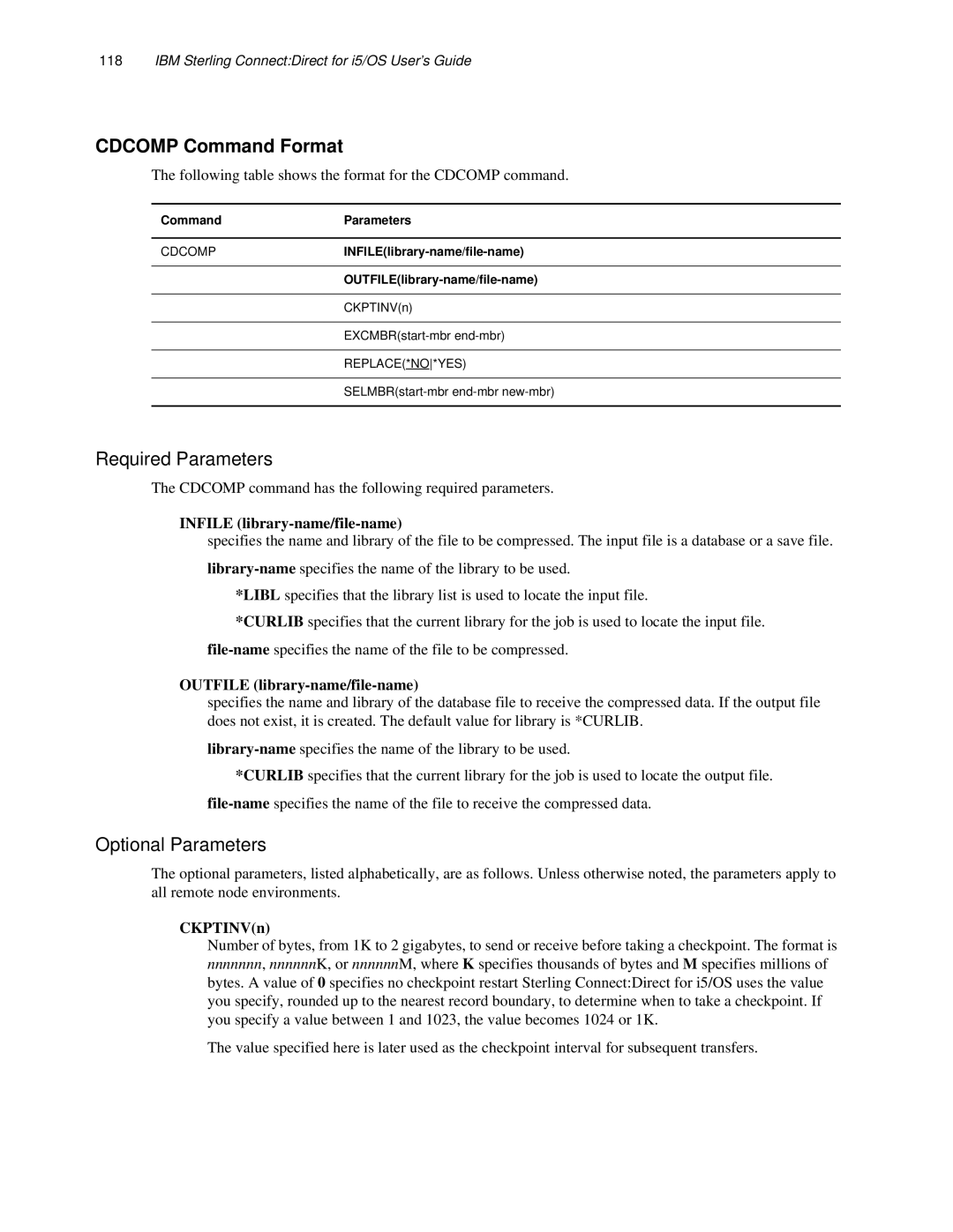 IBM CDI5UG1107 manual Cdcomp Command Format, Infile library-name/file-name, Outfile library-name/file-name 