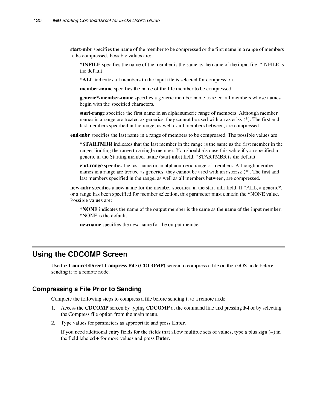 IBM CDI5UG1107 manual Using the Cdcomp Screen, Compressing a File Prior to Sending 