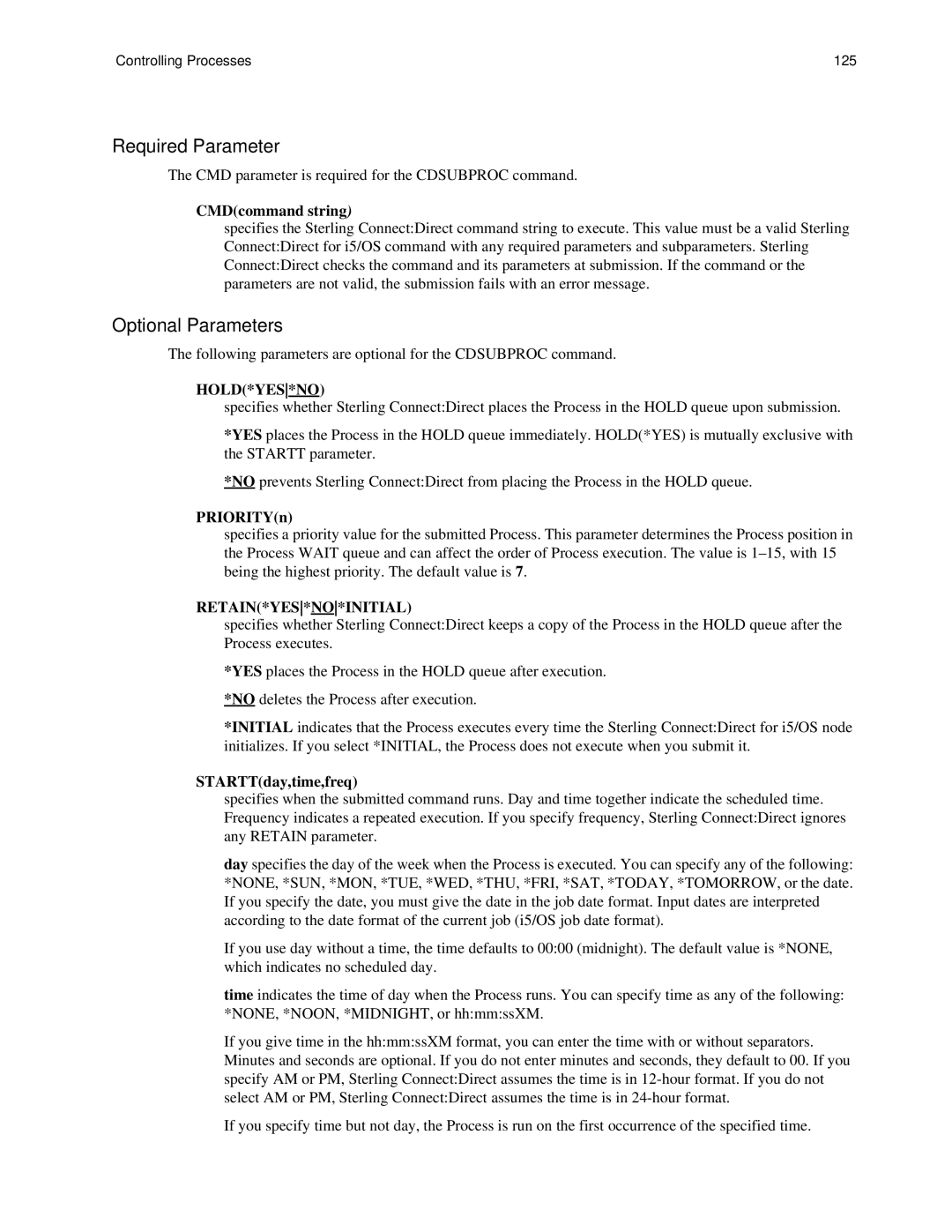 IBM CDI5UG1107 manual CMDcommand string, Hold*Yes*No, PRIORITYn, Retain*Yes*No*Initial, STARTTday,time,freq 