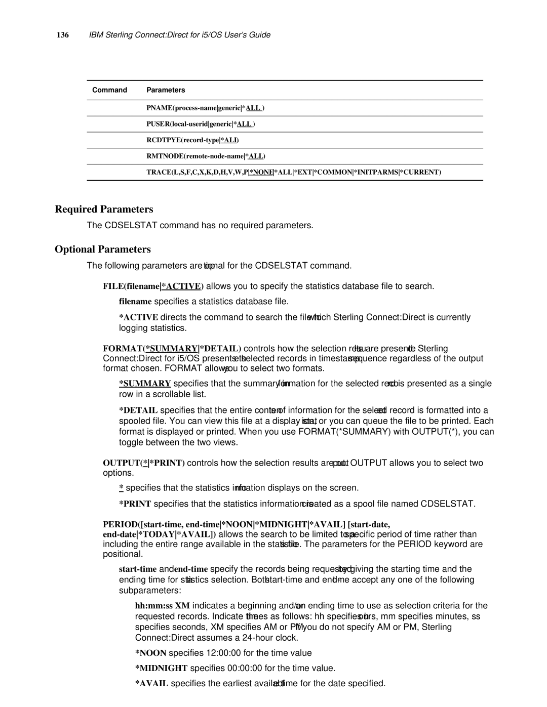 IBM CDI5UG1107 manual Cdselstat command has no required parameters 