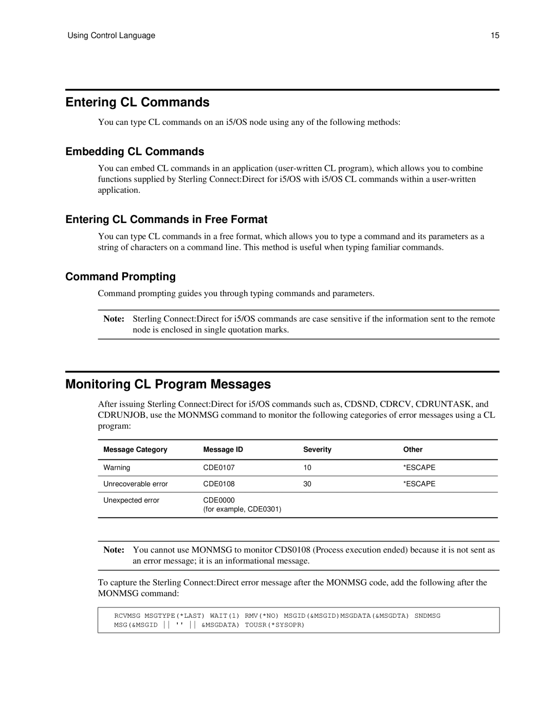 IBM CDI5UG1107 manual Entering CL Commands, Monitoring CL Program Messages, Embedding CL Commands, Command Prompting 