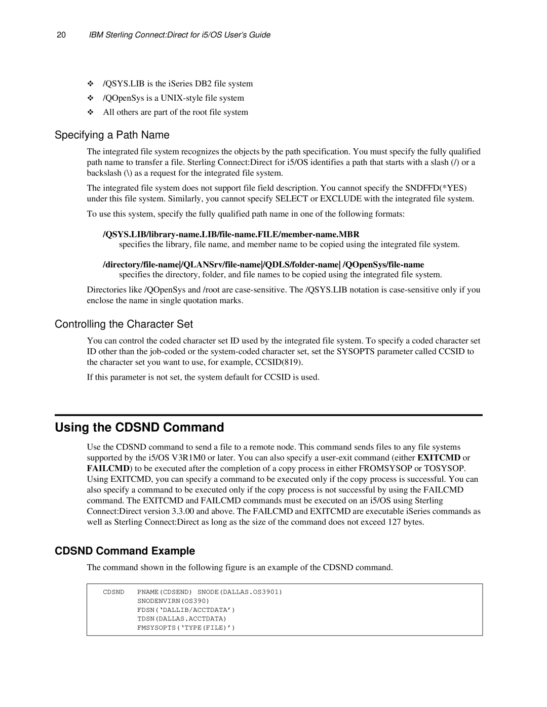 IBM CDI5UG1107 Using the Cdsnd Command, Cdsnd Command Example, QSYS.LIB/library-name.LIB/file-name.FILE/member-name.MBR 