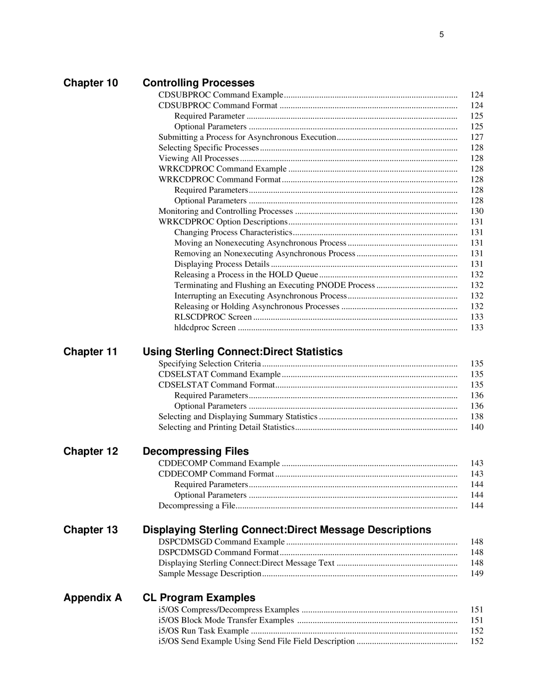 IBM CDI5UG1107 Chapter Controlling Processes, Chapter Using Sterling ConnectDirect Statistics, Chapter Decompressing Files 