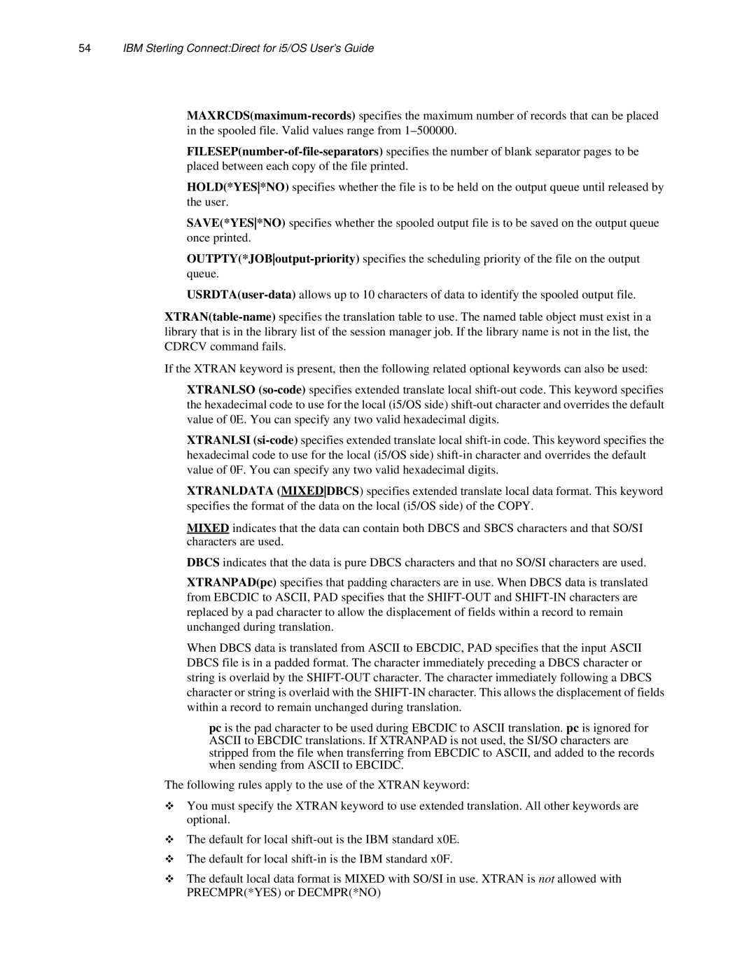 IBM CDI5UG1107 manual IBM Sterling ConnectDirect for i5/OS User’s Guide 