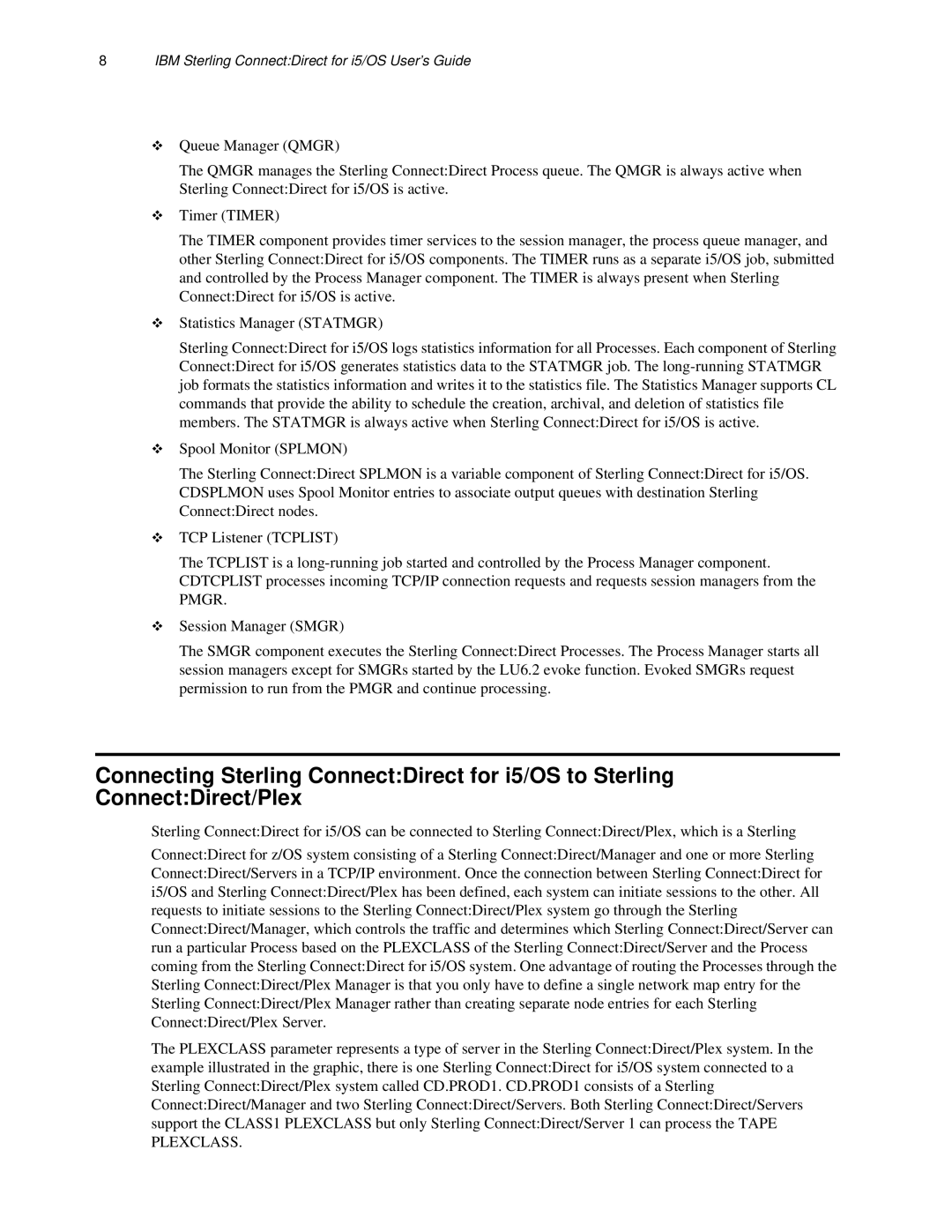 IBM CDI5UG1107 manual IBM Sterling ConnectDirect for i5/OS User’s Guide 