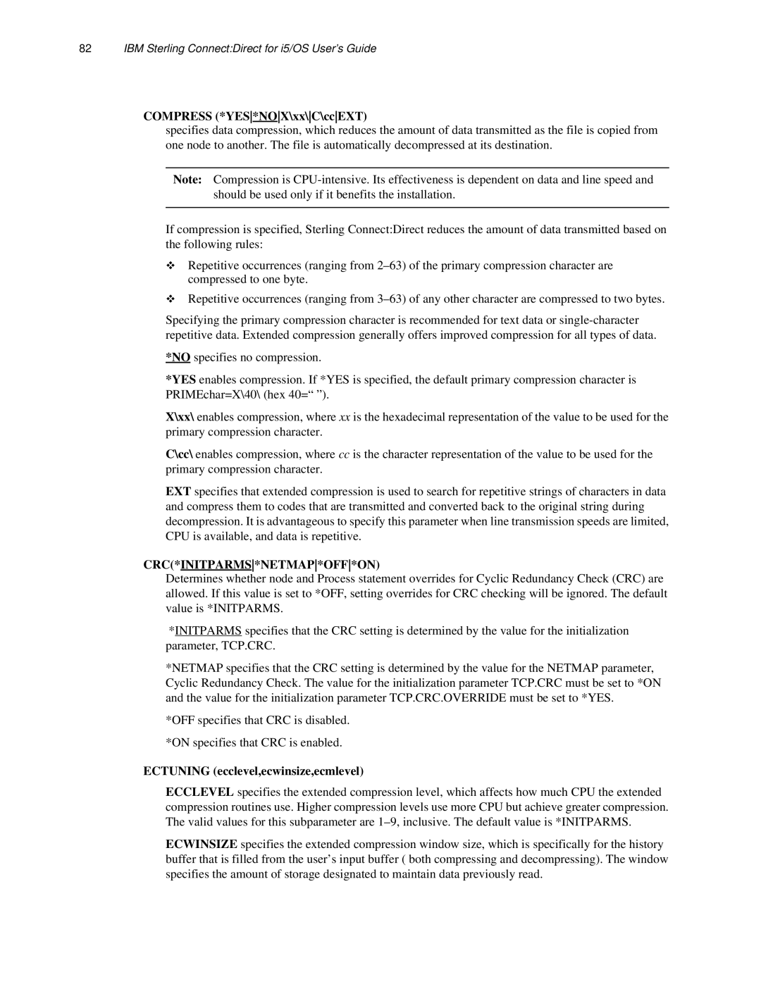 IBM CDI5UG1107 manual Compress *YES*NOX\xx\C\ccEXT, Crc*Initparms*Netmap*Off*On 