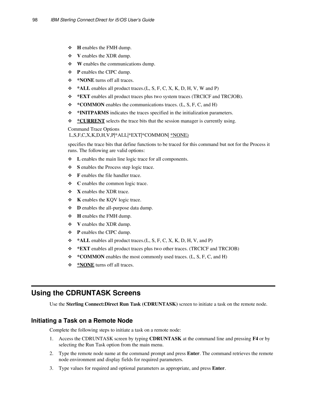 IBM CDI5UG1107 manual Using the Cdruntask Screens, Initiating a Task on a Remote Node 