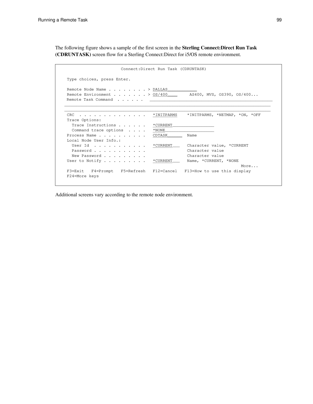 IBM CDI5UG1107 manual ConnectDirect Run Task Cdruntask Type choices, press Enter 